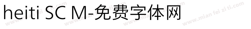 heiti SC M字体转换